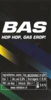 Buitenlandse bieren voor Nederlandse markt (etiket Nederlandse plaatsnaam), BAS Hop Hop, Gas Erop!